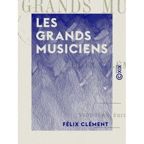 Les Grands Musiciens