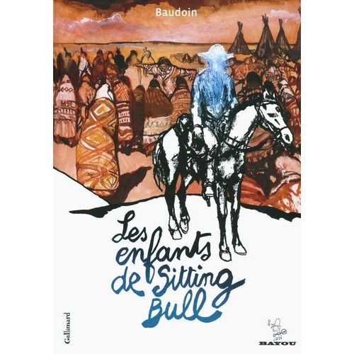 Les Enfants De Sitting Bull