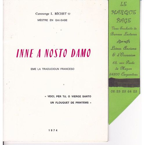 Inne A Nosto Damo - Eme La Traducioun Franceso - Canounge L. Béchet   - Avec Envoi Autographe