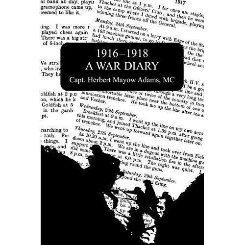 1916-1918 A War Diary