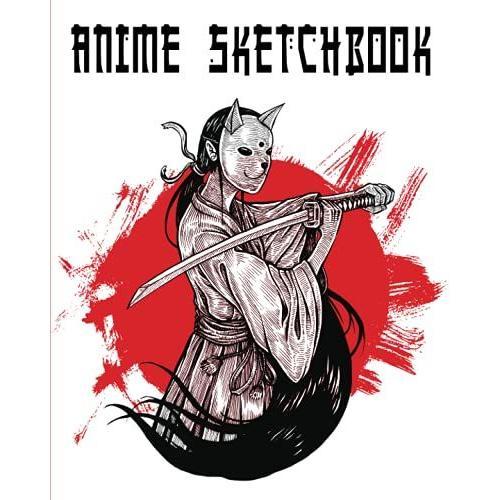 Anime Sketchbook: Bunny Mask Samurai Girl, Drawing And Sketching Manga Characters