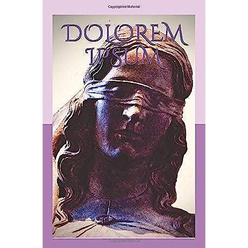 Dolorem Ipsum: Poetry In A Time Of Pain