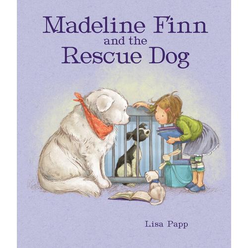 Madeline Finn And The Rescue Dog