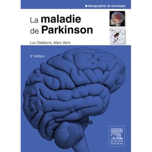 La Maladie De Parkinson