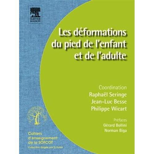 Les Déformations Du Pied De L'enfant Et De L'adulte