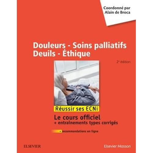 Douleurs - Soins Palliatifs - Deuils - Ethique