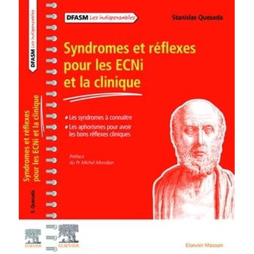 Syndromes Et Réflexes Pour Les Ecni Et La Clinique