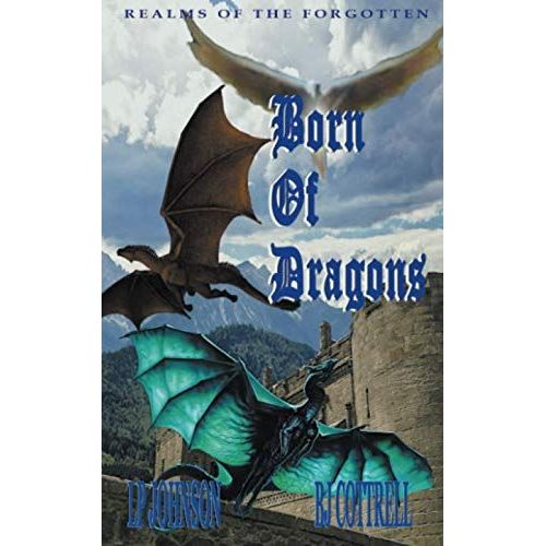 Born Of Dragons