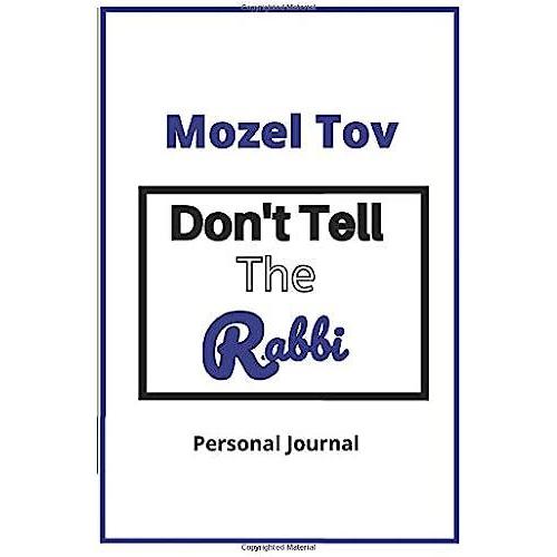 Don't Tell The Rabbi: Perfect Bat Mitzvah Gifts And Bat Mitzvah Gifts For Your Best Friend