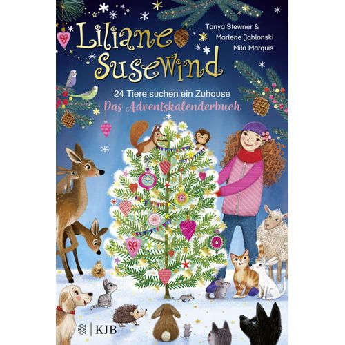 Liliane Susewind - 24 Tiere Suchen Ein Zuhause. Das Adventskalenderbuch
