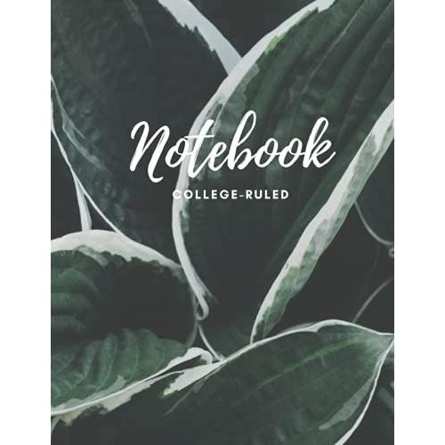 Notebook College-Ruled: Plant Leaves