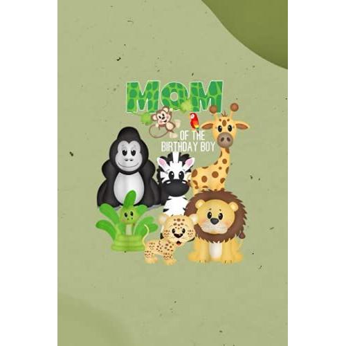 Flight Information Log Book | Mom Of The Birthday Boy Jungle Safari Zoo Theme Animal Party