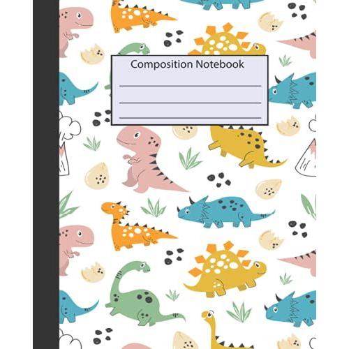 Dinosaur Composition Notebook: Wide-Ruled, 7.5 X 9.25, 100 Pages, For Kids, Teens, And Adults