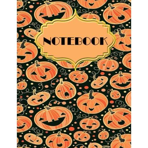 Halloween Sketchbook: Large 8.5"X11" | Cute Halloween Notebook For Drawing, Sketching, Doodling, Writing & Coloring | Great Seasonal Gift / Present / ... Kids | Encourage Creativity: 120 Page