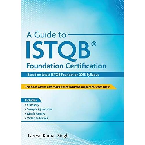 A Guide To Istqb(R) Foundation Certification