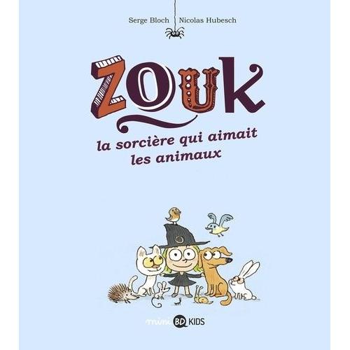 Zouk Tome 13 - La Sorcière Qui Aimait Les Animaux