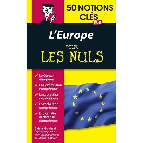 50 Notions Clés Sur L'europe Pour Les Nuls