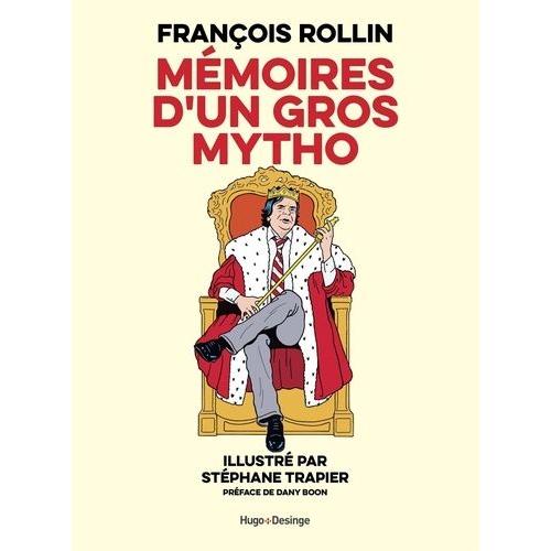 Mémoires D'un Gros Mytho