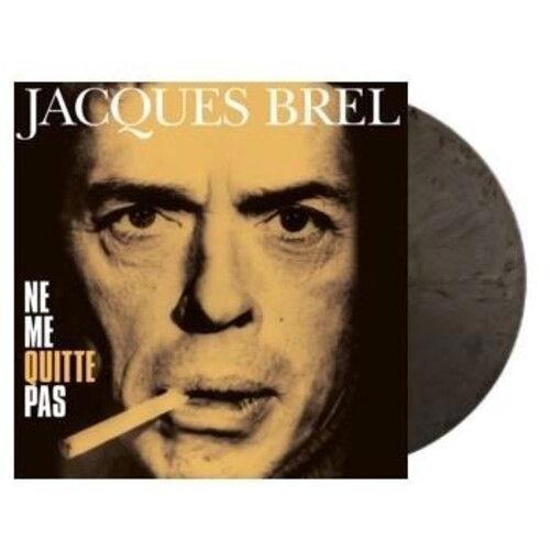 Jacques Brel - Ne Me Quitte Pas - Ltd 180gm Blade Bullet Vinyl [Vinyl Lp] Colored Vinyl, Gray, Ltd Ed, Holland - Import
