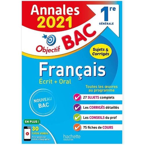 Annales Bac Francais Nouveau Bac 2021 Ecrit + Oral