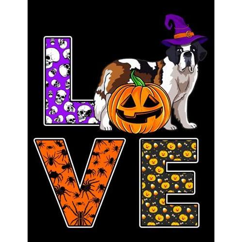 Halloween Composition Notebook: Love Bernard Witch Hat Pumpkin Halloween Journal Notebook, (8.5 X 11 In, 120 Pages) Halloween Gift For Dog Lover, Dog Owner, Puppy Lover