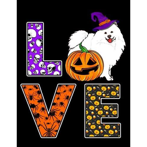 Halloween Composition Notebook: Love American Eskimo Witch Hat Pumpkin Halloween Journal Notebook, (8.5 X 11 In, 120 Pages) Halloween Gift For Dog Lover, Dog Owner, Puppy Lover