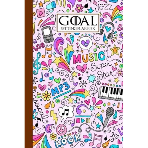 Goal Setting Planner: Premium Music Cover Goal Setting Planner, Daily Goal Setting Planner Gratitude Journal Notebook Diary Log Book Organizer | 120 Pages, Size 6" X 9" By Denis Falk