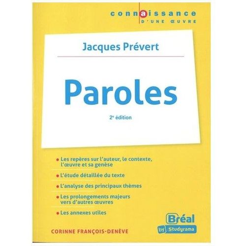 Lot De Deux Livres : 1) Connaissance D'une Oeuvre Jacques Prévert Paroles 2° Édition 2) Jacques Prévert Paroles Folio Texte Intégral