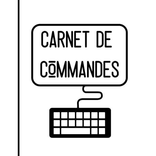 Carnet De Commandes: Suivi De Commandes Internet | Saisie Des Commandes Clients | Ventes Sur Internet | Boutique | E-Commerce