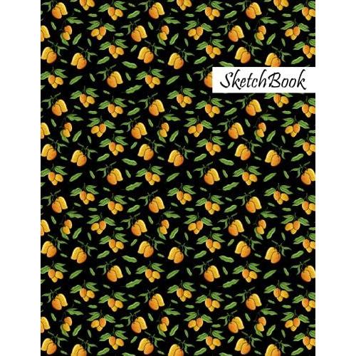 Mango Sketchbook: Mango Pattern Sketching, Sketch Drawing, Sketchbook For Men, Women, Girls, Boys And Kids