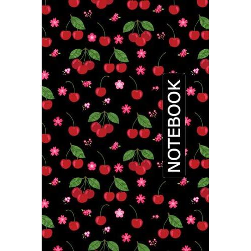 Cherry Notebook: Cherry Notebook Journal Gifts Cherry Blank Lined Notebook Planner