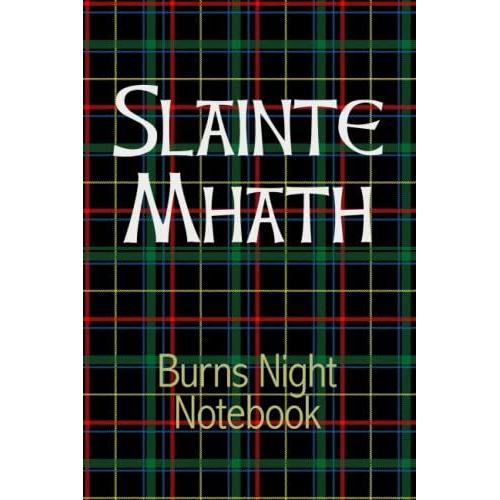 Burns Night Notebook: Slainte Mhath