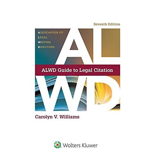 Alwd Guide To Legal Citation: [Connected Ebook]