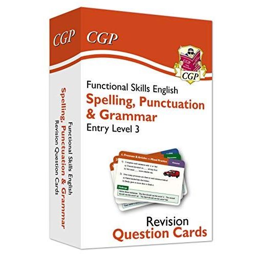 Functional Skills English Revision Question Cards: Spelling, Punctuation & Grammar Entry Level 3