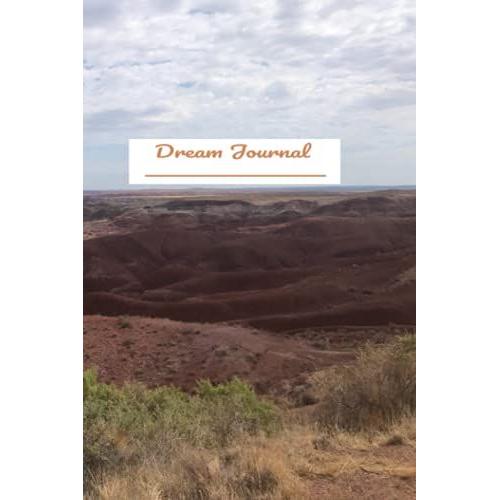 Dream Journal: Blank Journal With Painted Desert Cover 6x9 150 Page Count.