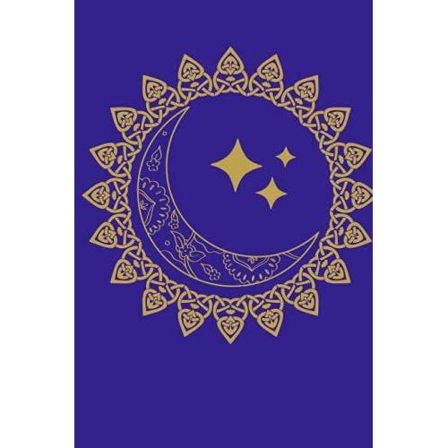 Sun, Moon And Stars Notebook: Celestial Dream Journal