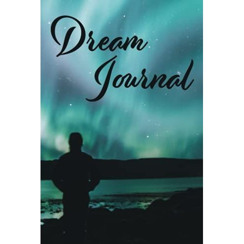 Dream Journal: Connecting Your Conscious To Your Subconscious