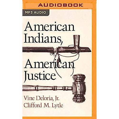 American Indians, American Justice