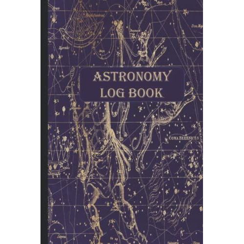 Astronomy And Telescope Log Book: A Stargazing And Night Sky Observations Journal For Recording And Sketching