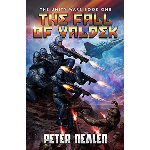 The Fall Of Valdek: A Military Sci-Fi Series