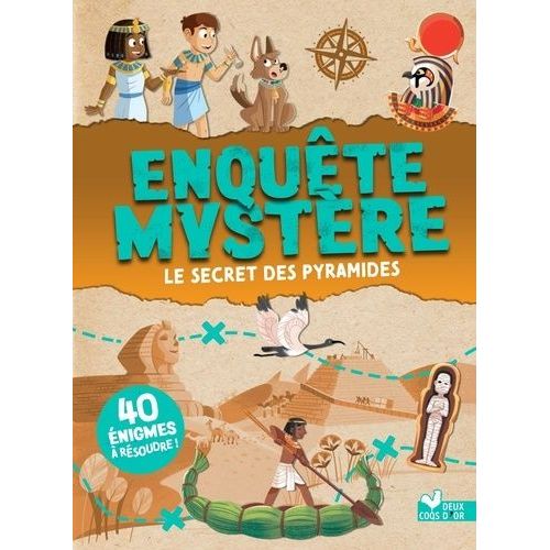 Enquête Mystère - Le Secret Des Pyramides