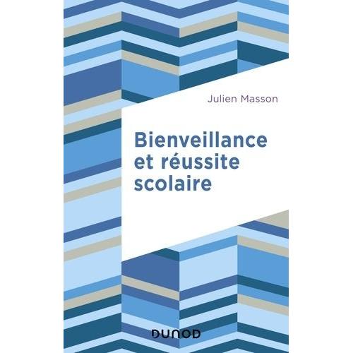 Bienveillance Et Réussite Scolaire