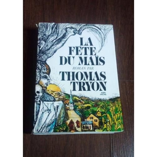 La Fête Du Maïs, Thomas Tryon