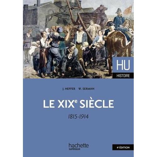 Le Xixe Siècle (1815-1914)