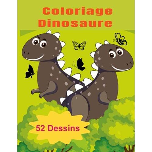 Coloriage Dinosaure: 52 Dessins