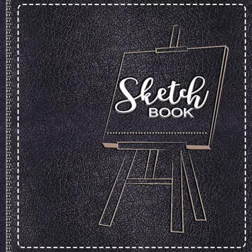 Sketchbook For Drawings Blank Paper For Drawing And Sketching | 120 Pages, 8.5" X 8.5" Large: Large Notebook For Drawing, Sketchbook For Drawings For All Stages