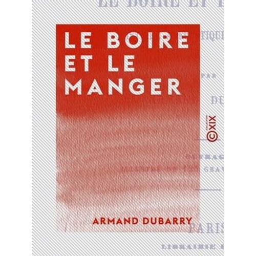 Le Boire Et Le Manger