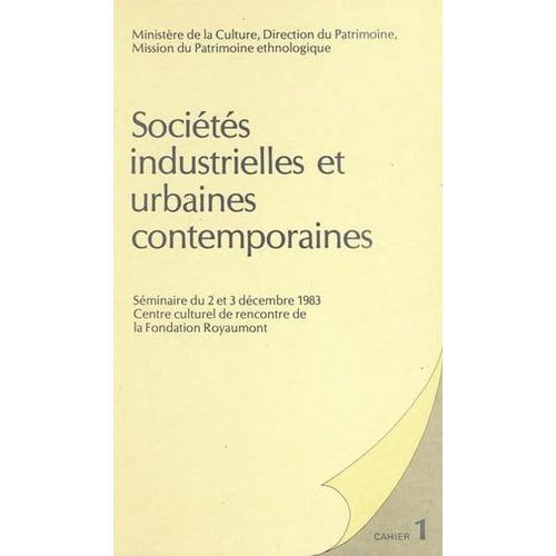 Sociétés Industrielles Et Urbaines Contemporaines