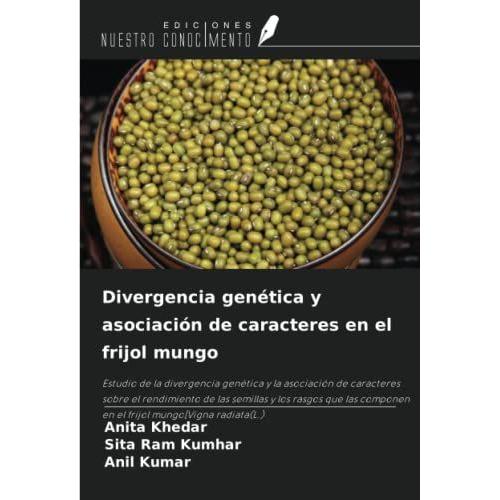 Divergencia Genética Y Asociación De Caracteres En El Frijol Mungo