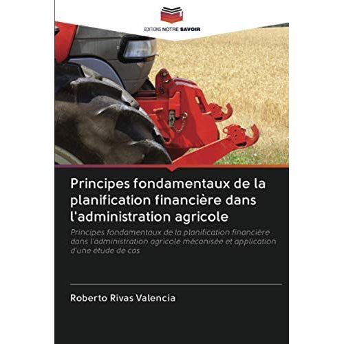 Principes Fondamentaux De La Planification Financière Dans L'administration Agricole
